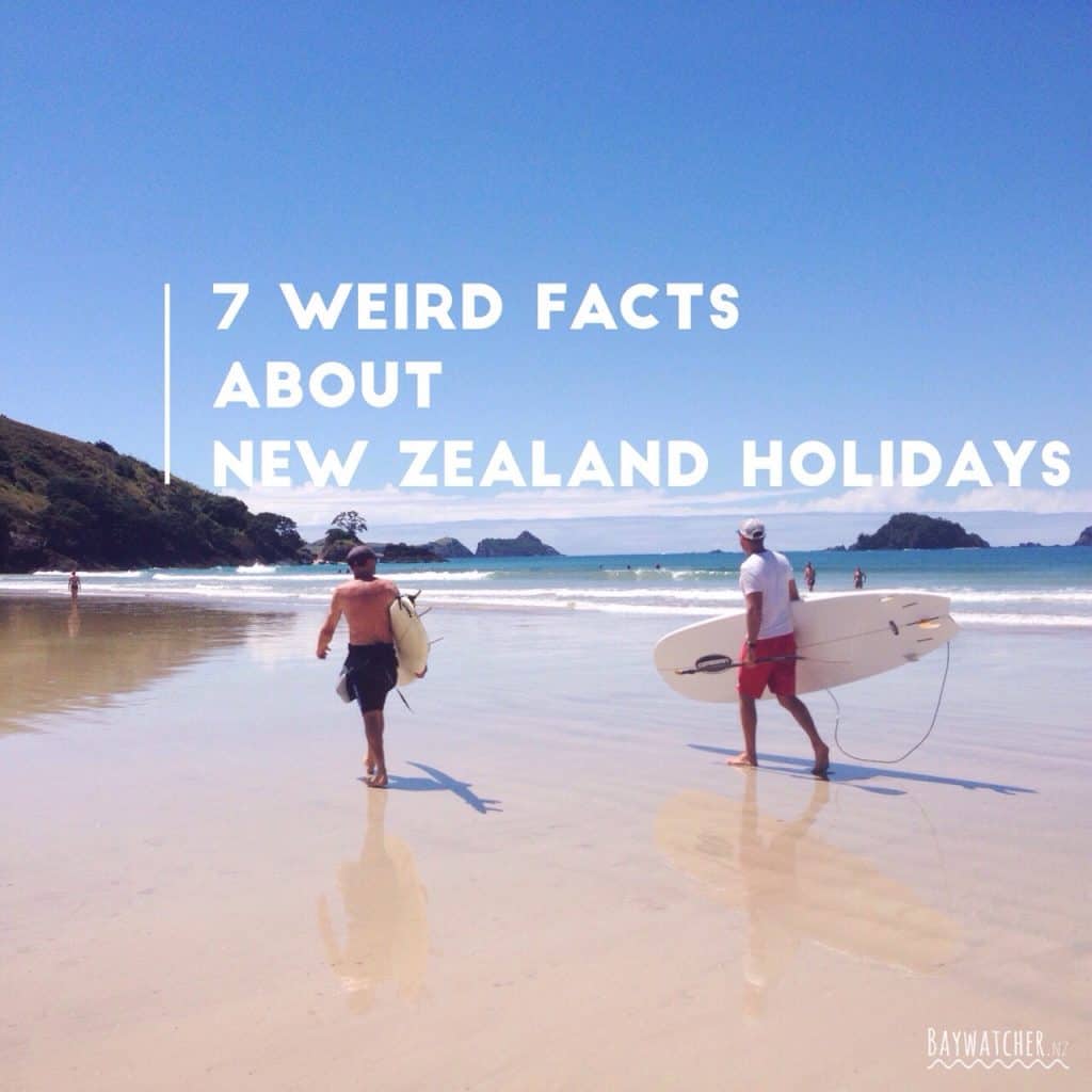 7 weird facts about New Zealand holidays
